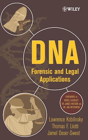 DNA – Forensic and Legal Applications