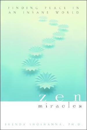 Zen Miracles