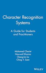 Character Recognition Systems – A Guide for Students and Practitioners