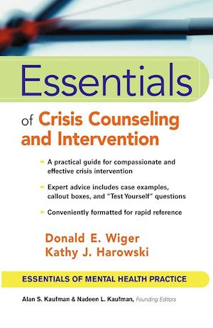 Essentials of Crisis Counseling and Intervention