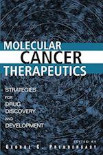 Molecular Cancer Therapeutics – Strategies for Drug Discovery and Development