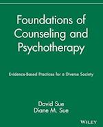 Foundations of Counseling and Psychotherapy – Evidence–Based Practices for a Diverse Society