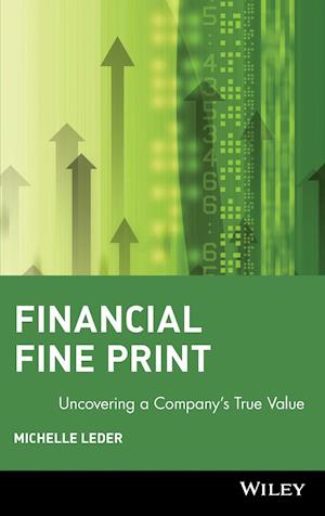 Financial Fine Print – Uncovering a Company's True Value