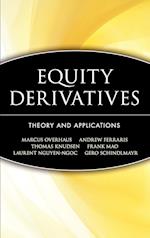 Equity Derivatives: Theory and Applications