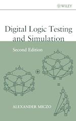 Digital Logic Testing and Simulation 2e