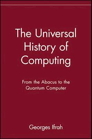 The Universal History of Computing