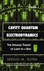 Cavity Quantum Electrodynamics – The Strange Theory of Light in a Box