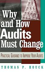 Why and How Audits Must Change