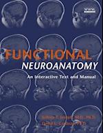 Functional Neuroanatomy – An Interactive Text and Manual