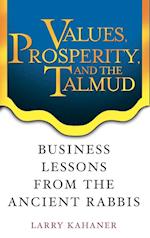 Values, Prosperity, and the Talmud