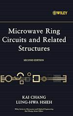 Microwave Ring Circuits and Related Structures 2e