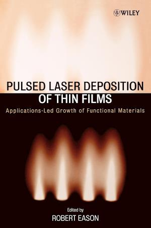 Pulsed Laser Deposition of Thin Films