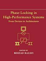 Phase–Locking in High–Performance Systems – From Devices to Architectures