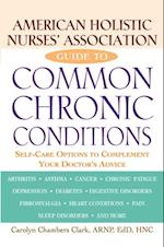 American Holistic Nurses' Association Guide to Common Chronic Conditions