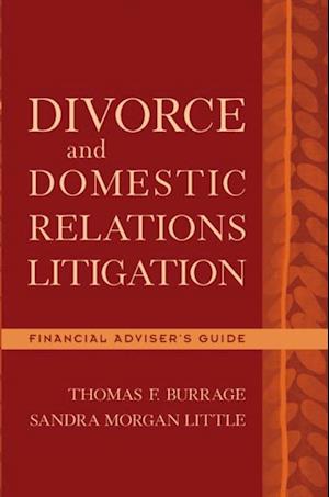 Divorce and Domestic Relations Litigation