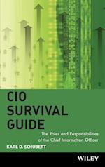 CIO Survival Guide – The Roles and Responsibilities of the Chief Information Officer