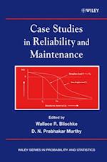 Case Studies in Reliability and Maintenance