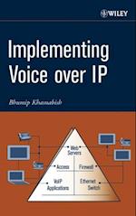 Implementing Voice over IP