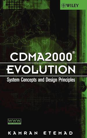 CDMA2000 Evolution – System Concepts and Design Principles