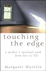 Touching the Edge