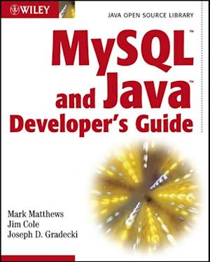 MySQL and Java Developer's Guide