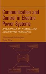 Communication and Control in Electric Power Systems
