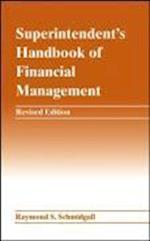 Superintendent's Handbook of Financial Management Revised Edition