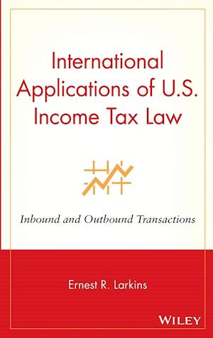 International Applications of U.S. Income Tax Law