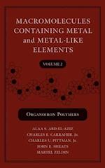 Macromolecules Containing Metal and Metal-Like Elements, Volume 2