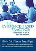 The Evidence–Based Practice – Methods, Models and Tools for Mental Health Professionals