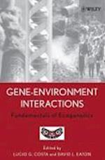 Gene–Environment Interactions – Fundamentals of Ecogenetics