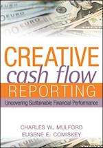 Creative Cash Flow Reporting – Uncovering Sustainable Financial Performance