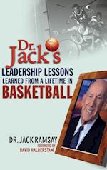 Dr. Jack's Leadership Lessons Learned From a Lifetime in Basketball