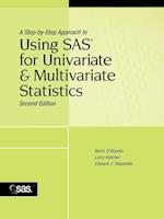 A Step–by–Step Approach to Using SAS for Univariate and Multivariate Statistics 2e