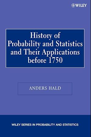 A History of Probability and Statistics and Their Applications before 1750