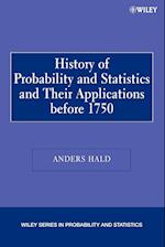 History of Probability and Statistics and Their Applications Before Seventeen Hundred Fifty