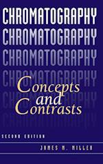 Chromatography – Concepts and Contrasts 2e