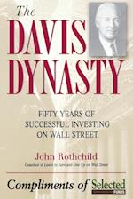 The Davis Dynasty – Fifty Years of Successful Investing on Wall Street