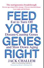 Feed Your Genes Right