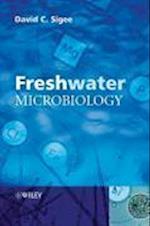Fresh Water Microbiology – Biodiversity and Dynamic Interactions of Microorganisms in the Aquatic Environment