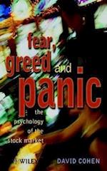 Fear, Greed and Panic – The Psychology of the Stock Market