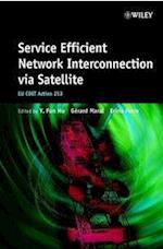 Service Efficient Network Interconnection via Satellite – EU COST Action 253