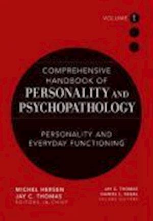 Comprehensive Handbook of Personality and Psychopathology V 1 – Personality and Everyday Functioning