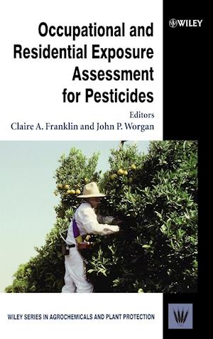 Occupational and Residential Exposure Assessment for Pesticides