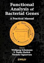 Functional Analysis of Bacterial Genes – A Practical Manual