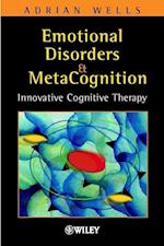 Emotional Disorders & Metacognition – Innovative Cognitive Therapy