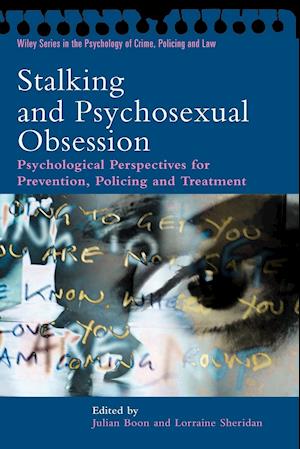 Stalking and Psychosexual Obsession