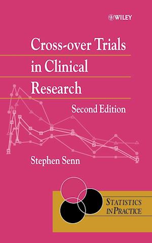 Cross–over Trials in Clinical Research 2e