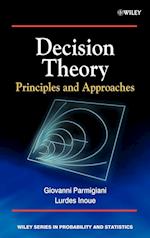 Decision Theory – Principles and Approaches