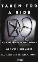 Taken for a Ride – How Daimler–Benz Drove Off with  Chrysler